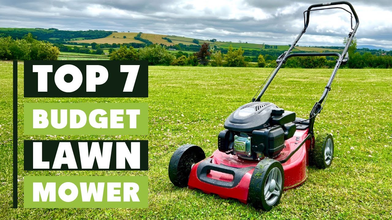 Top 7 Budget Lawn Mowers You Can’t Miss 2025 (High Power, Low Price!)