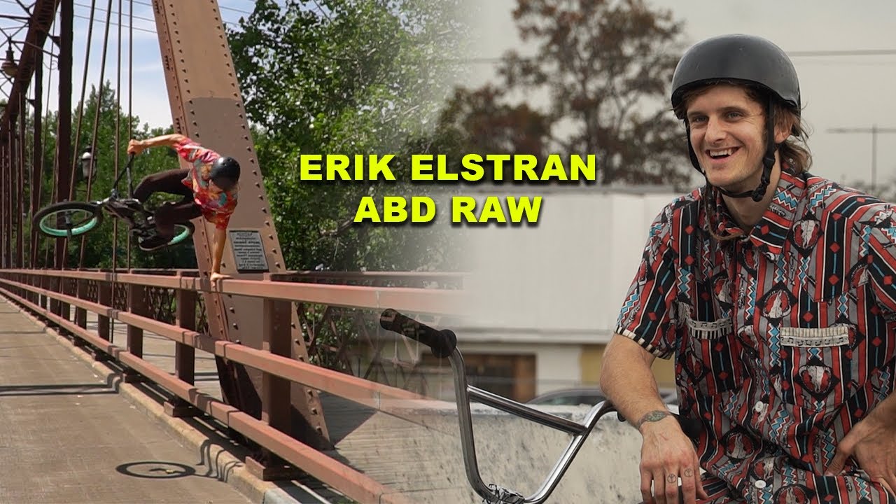 Erik Elstran is chronically underrated. ABD RAW FOOTAGE - BMX STREET