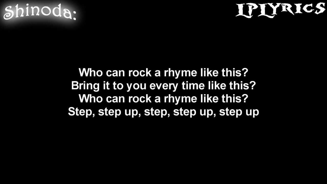 Linkin Park - Step Up [Lyrics on screen] HD