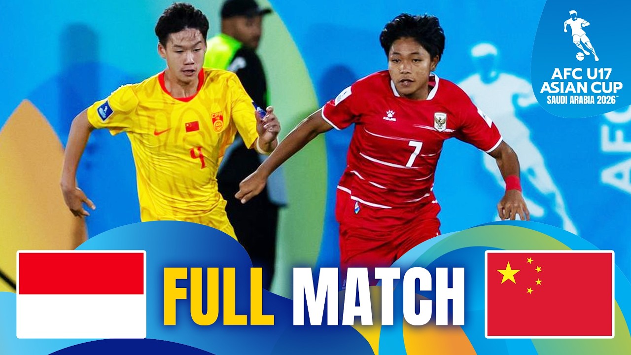 Indonesia vs China PR | Full Match | Group Stage &ndash; AFC U17 Asian Cup&trade; 2026