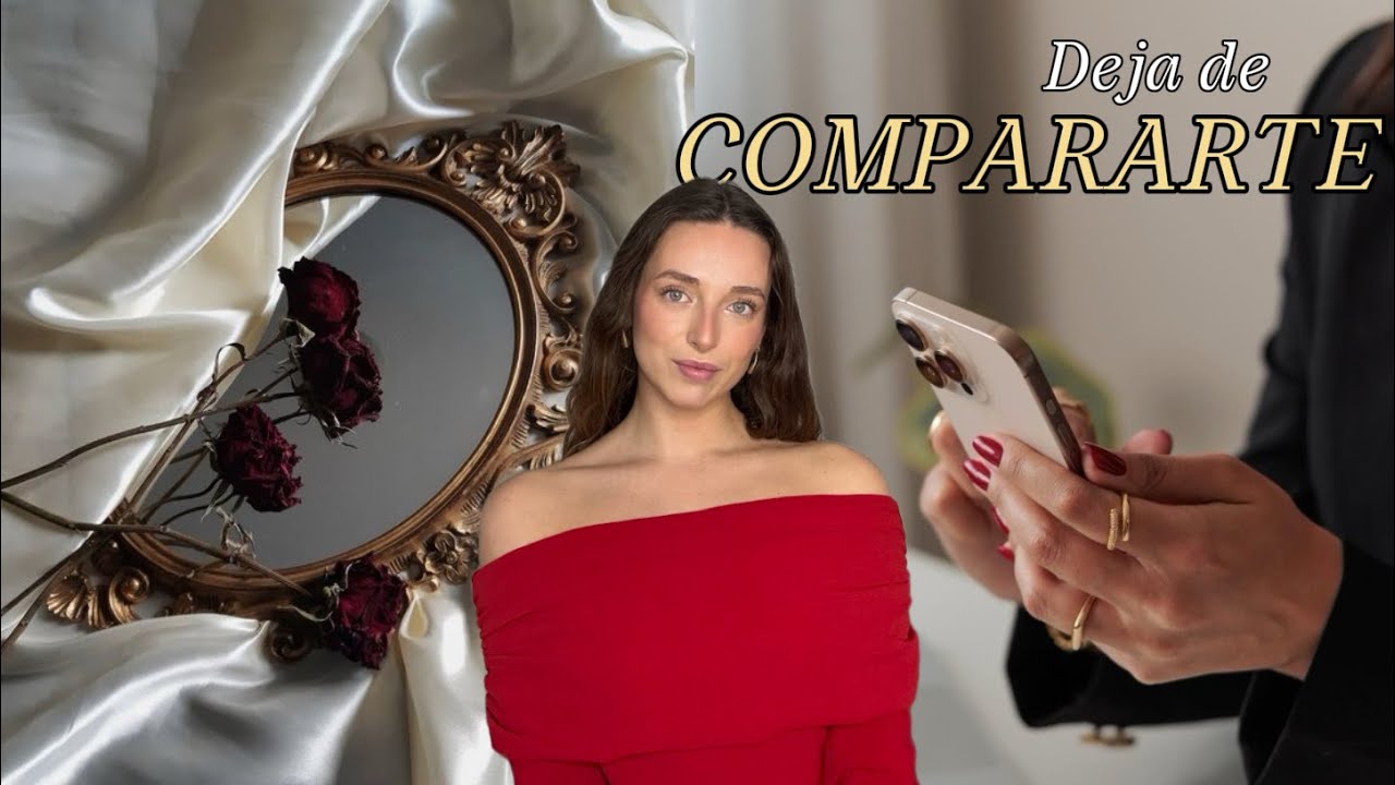 Deja de compararte: siempre vas a perder