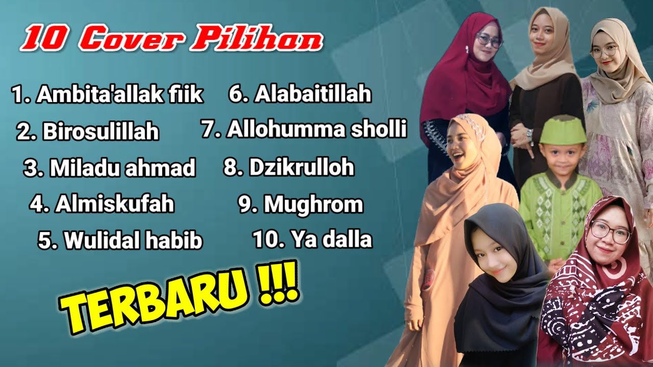 10 cover Lagu/Sholawat Pilihan || Terbaru !!!