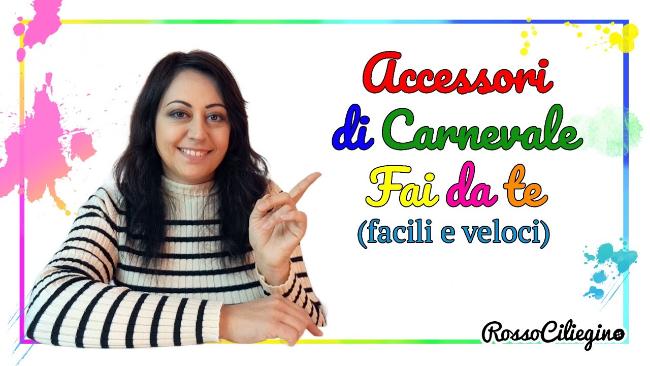 Accessori di carnevale facili e veloci