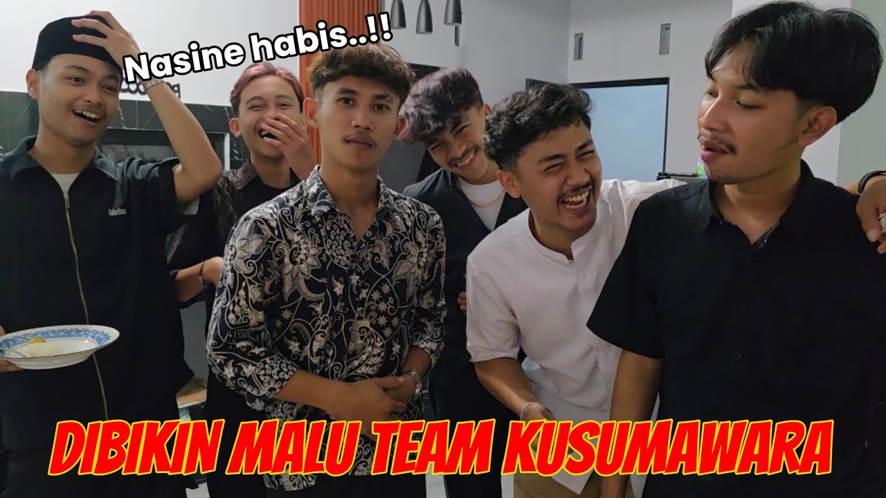 DIBIKIN MALU SAMA TEAM KUSUMAWARA
