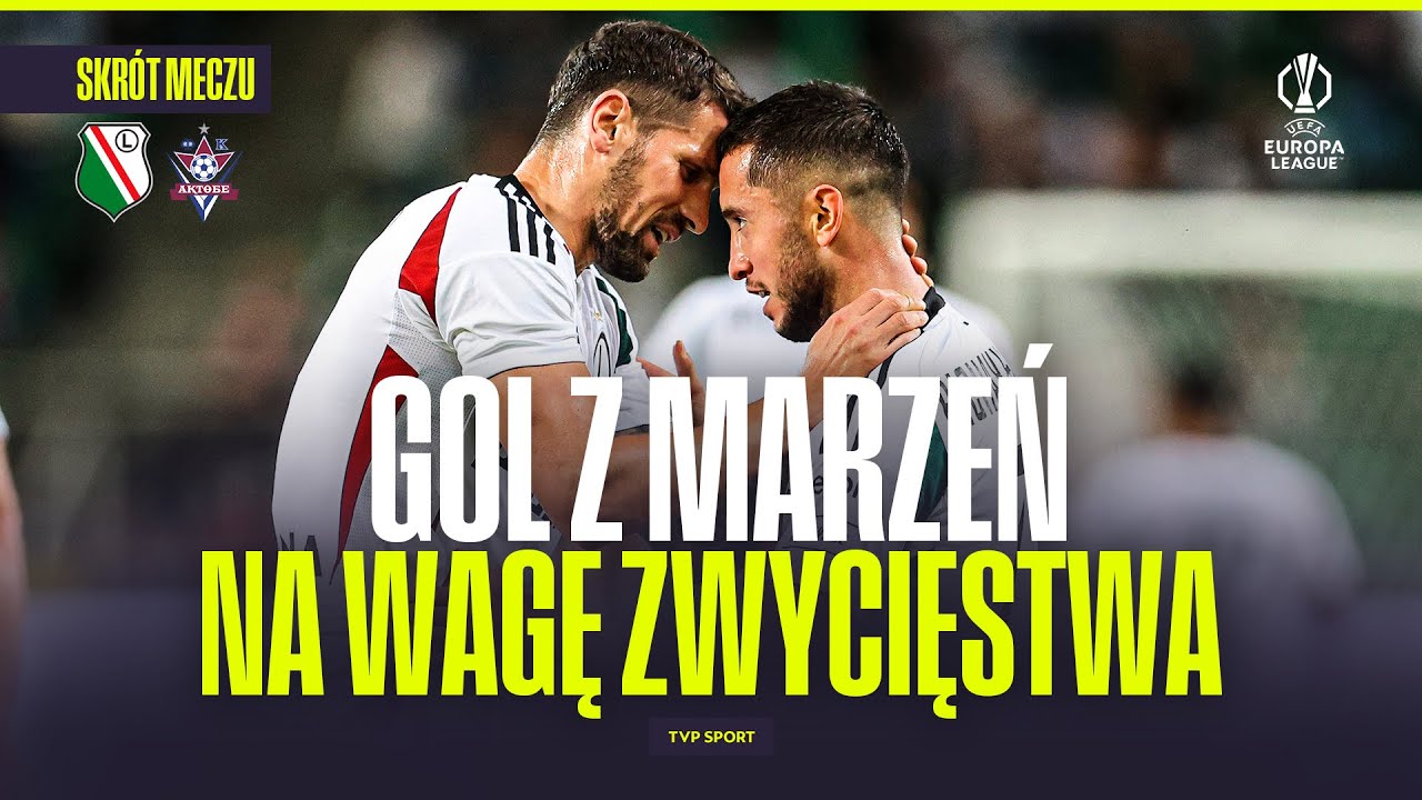 El. LIGI EUROPY: LEGIA WARSZAWA - FK AKTOBE [SKRÓT]