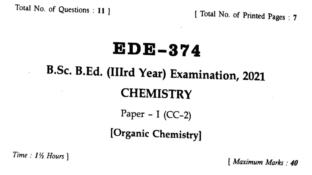 MGSu BSC bed 3rd year exam 2021 Organic chemistry Question paper|| Chemistry previous year question 