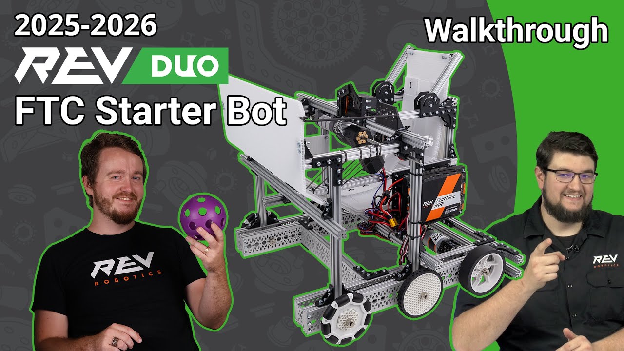 2025-26 REV DUO FTC Starter Bot Walkthrough
