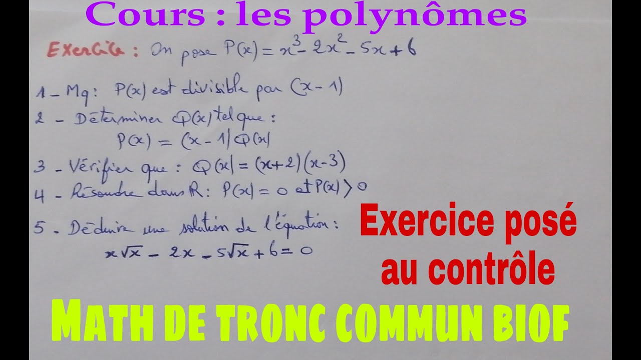 les polynomes ...math de tronc commmun.. preparation au controle