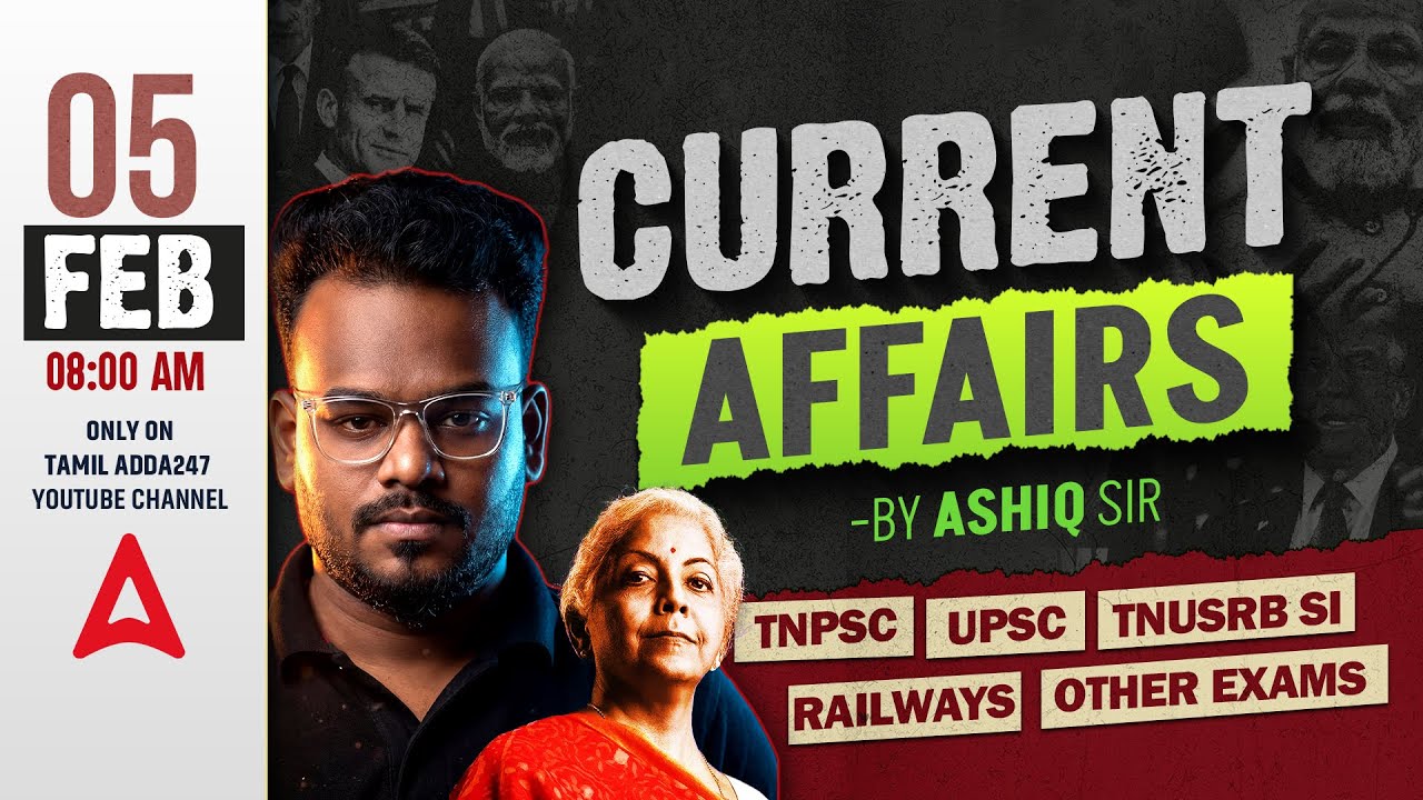 5 February Current Affairs 2026 | Current Affairs Today in Tamil | Daily Current Affairs | Ashiq Sir