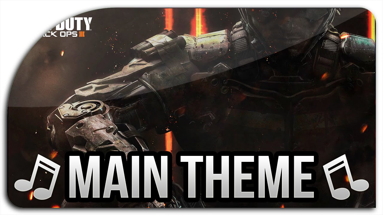 Black Ops 3 Main Theme Song - 