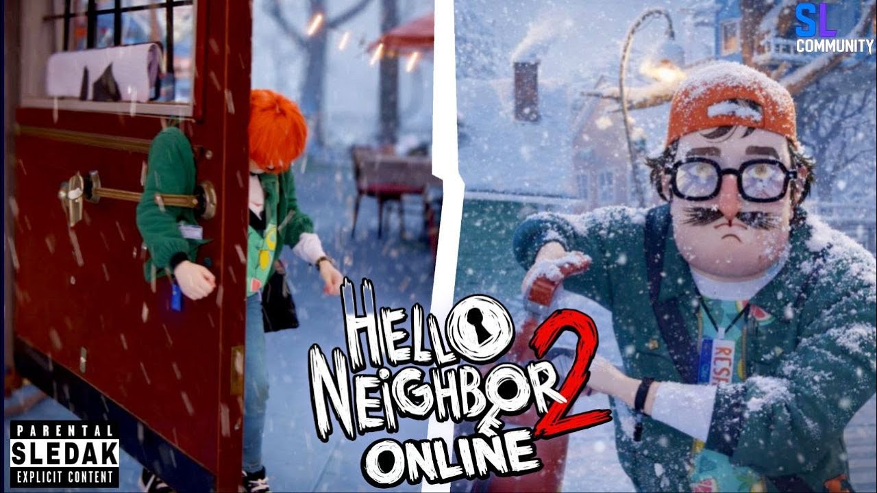 HELLO NEIGHBOR 2 ТЕПЕРЬ ОНЛАЙН!
