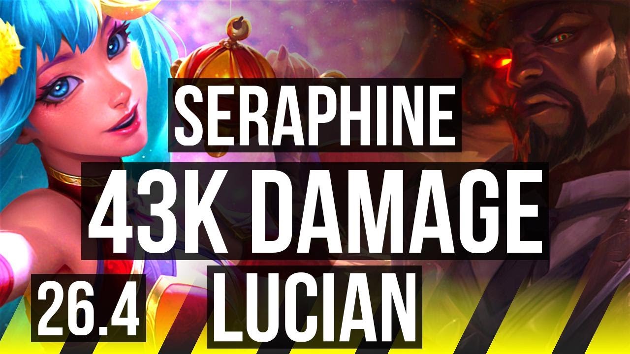 SERAPHINE & Fiddlesticks vs LUCIAN & Senna (ADC) | 10k gold comeback | BR Grandmaster | 26.4