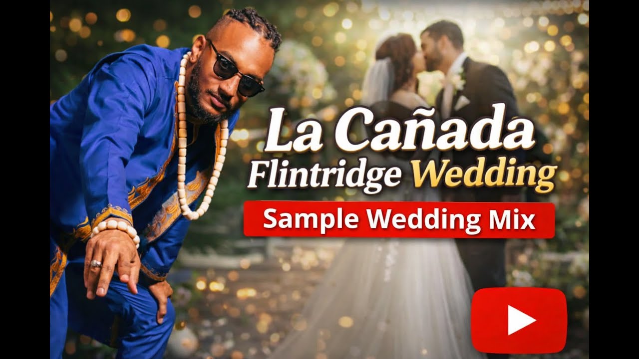 La Cañada Flintridge Wedding Sample Mix