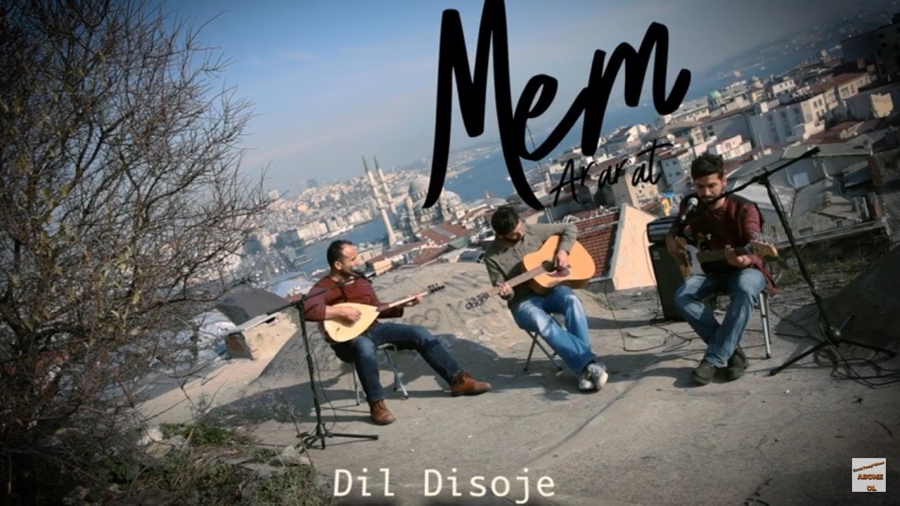Mem ARARAT - Dil Disoje (Performans&ecirc;n Zind&icirc;)