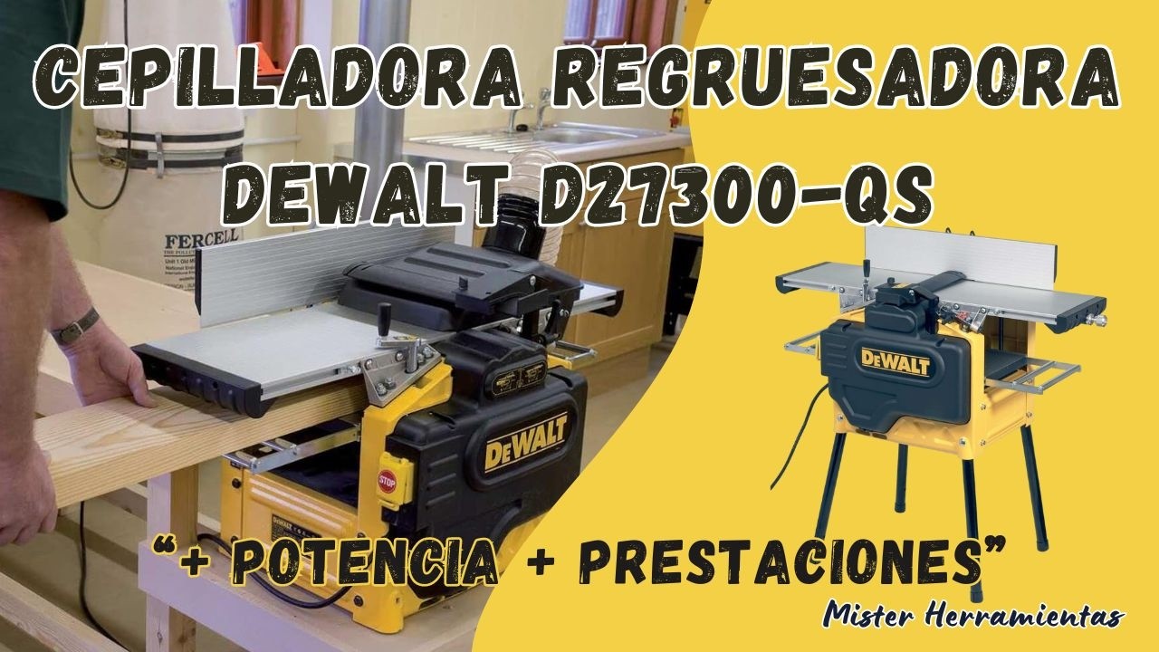 Cepilladora regruesadora DeWalt D27300-QS 🛠️ La cepilladora y regruesadora de madera más potente
