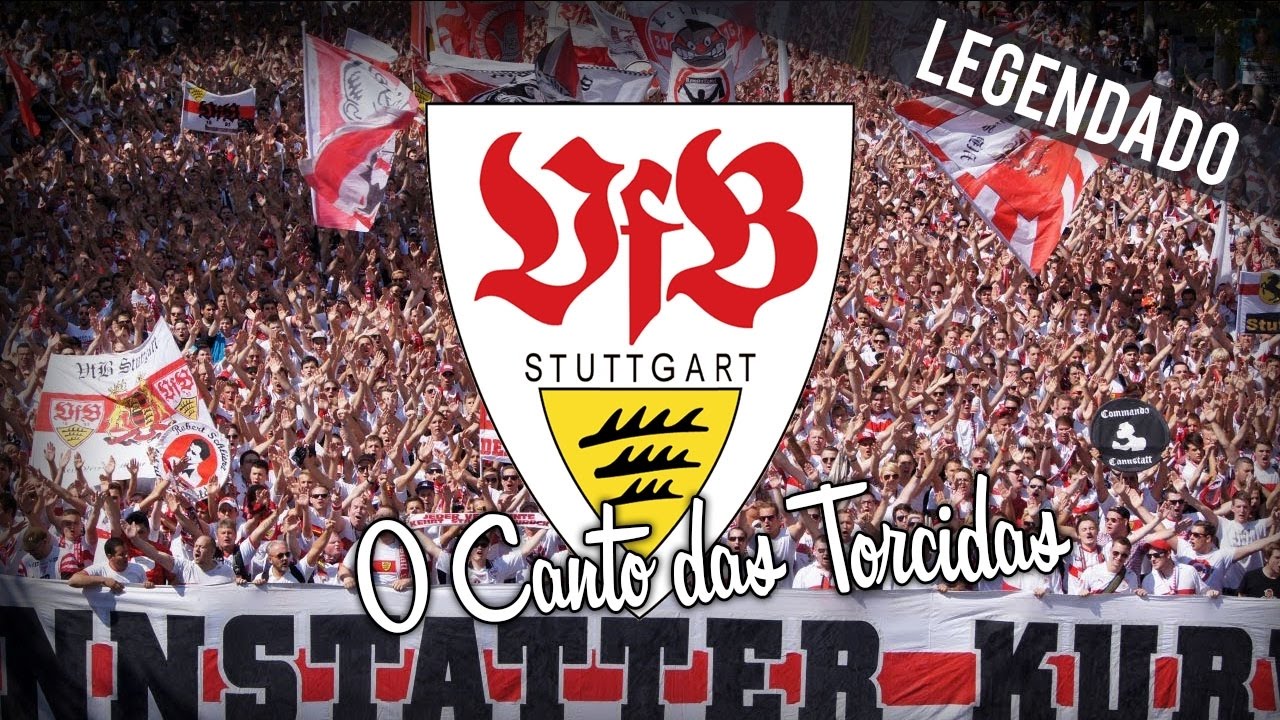 Oh VfB hier im Stadion - Stuttgart (ALE) [Legendado (GE/PT)]