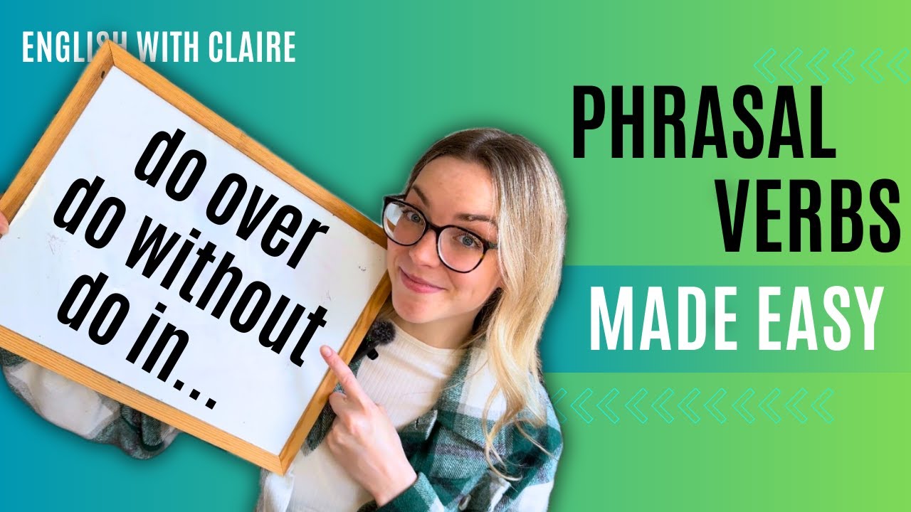 Phrasal Verbs with DO