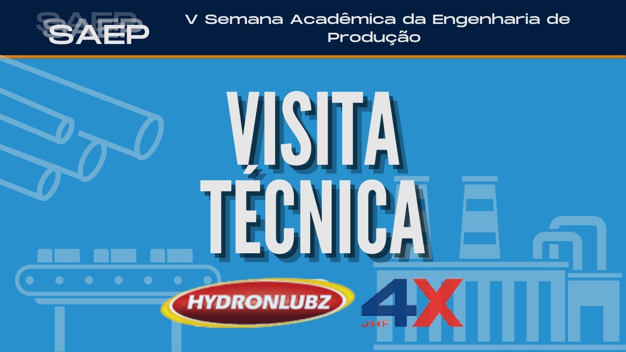 SAEP 2021 - VISITA T&Eacute;CNICA VIRTUAL: HYDRONLUBZ
