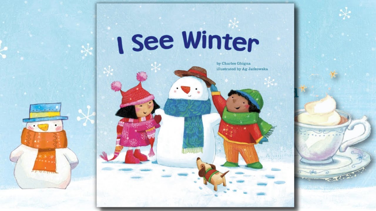 I See Winter | Read Aloud (With Music And Sound Effects)