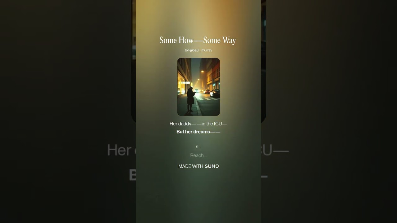 Some How—Some Way