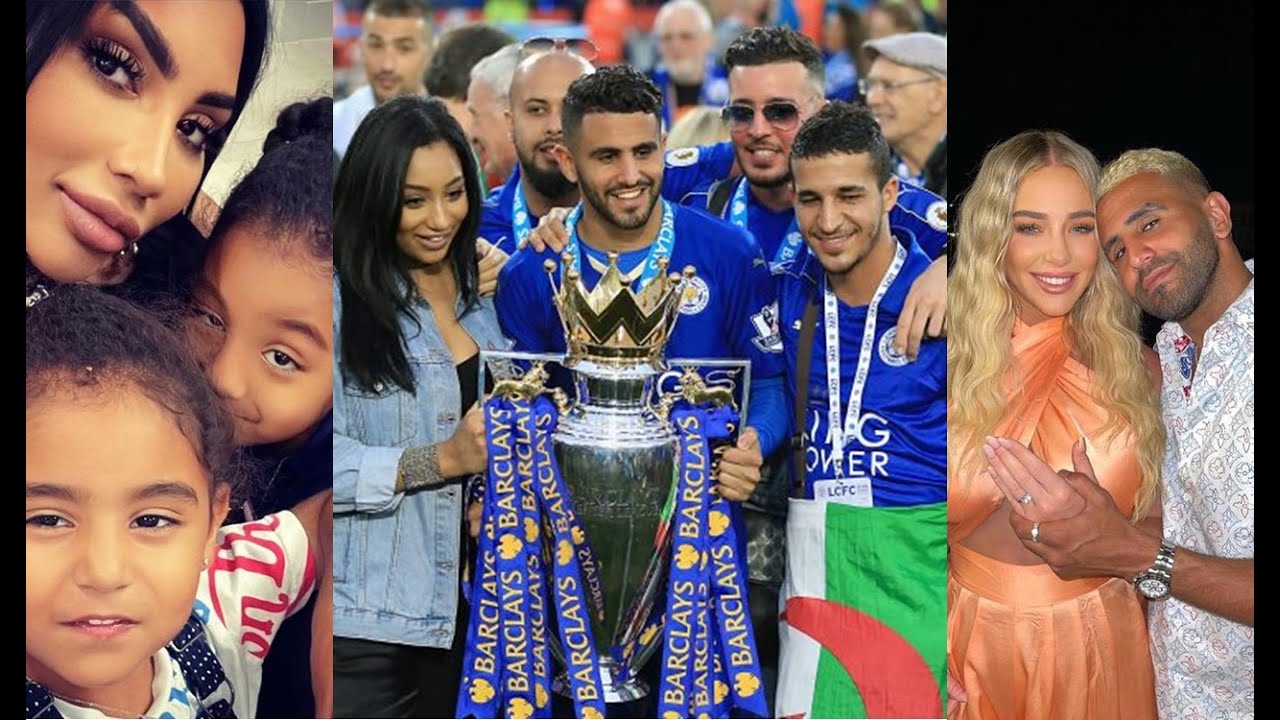 Découvrez la famille de Riyad Mahrez