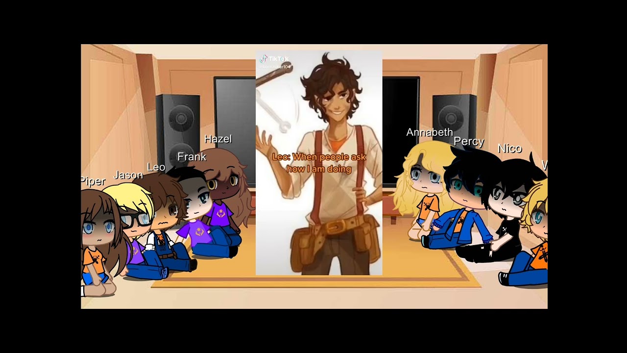 The seven + Nico and Will react to Leo Valdez || Gacha Club || first video