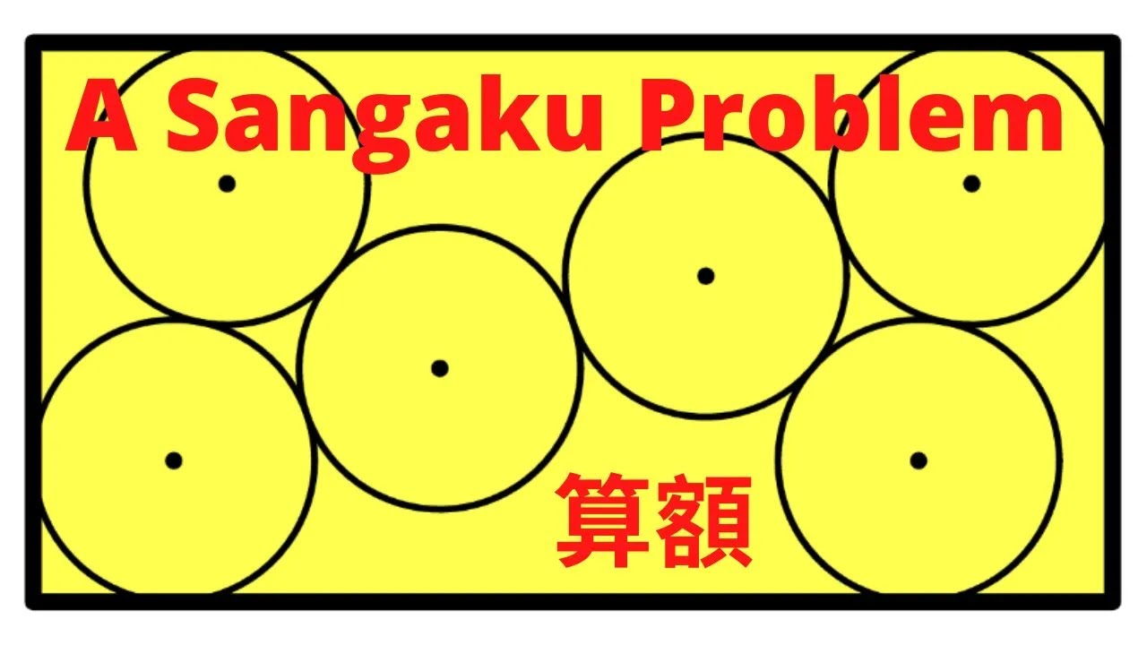 A Japanese Temple Problem | Circles in a Rectangle