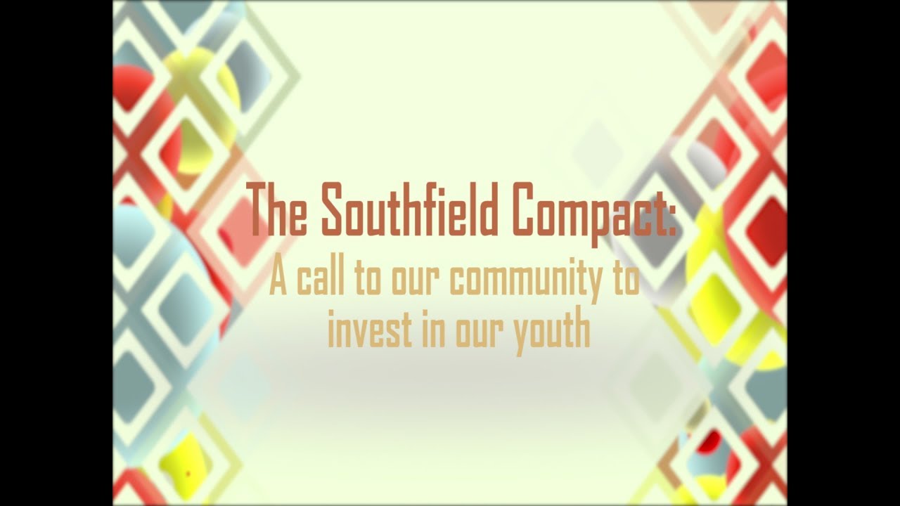 Southfield Compact: A call to our community to invest in our youth