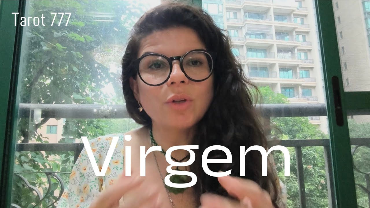 * Virgem * // 🔥 essa pessoa chega no meio de um turbilhão de mudanças