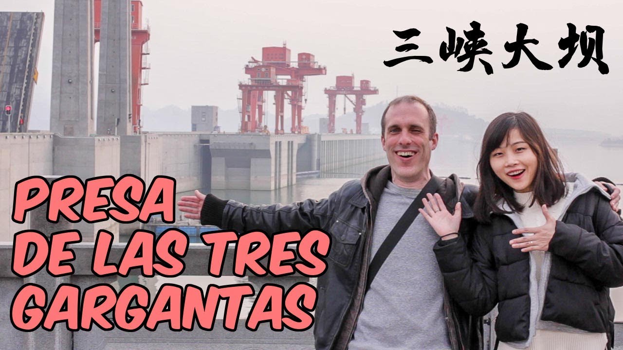 Megaproyectos: PRESA de las TRES GARGANTAS
