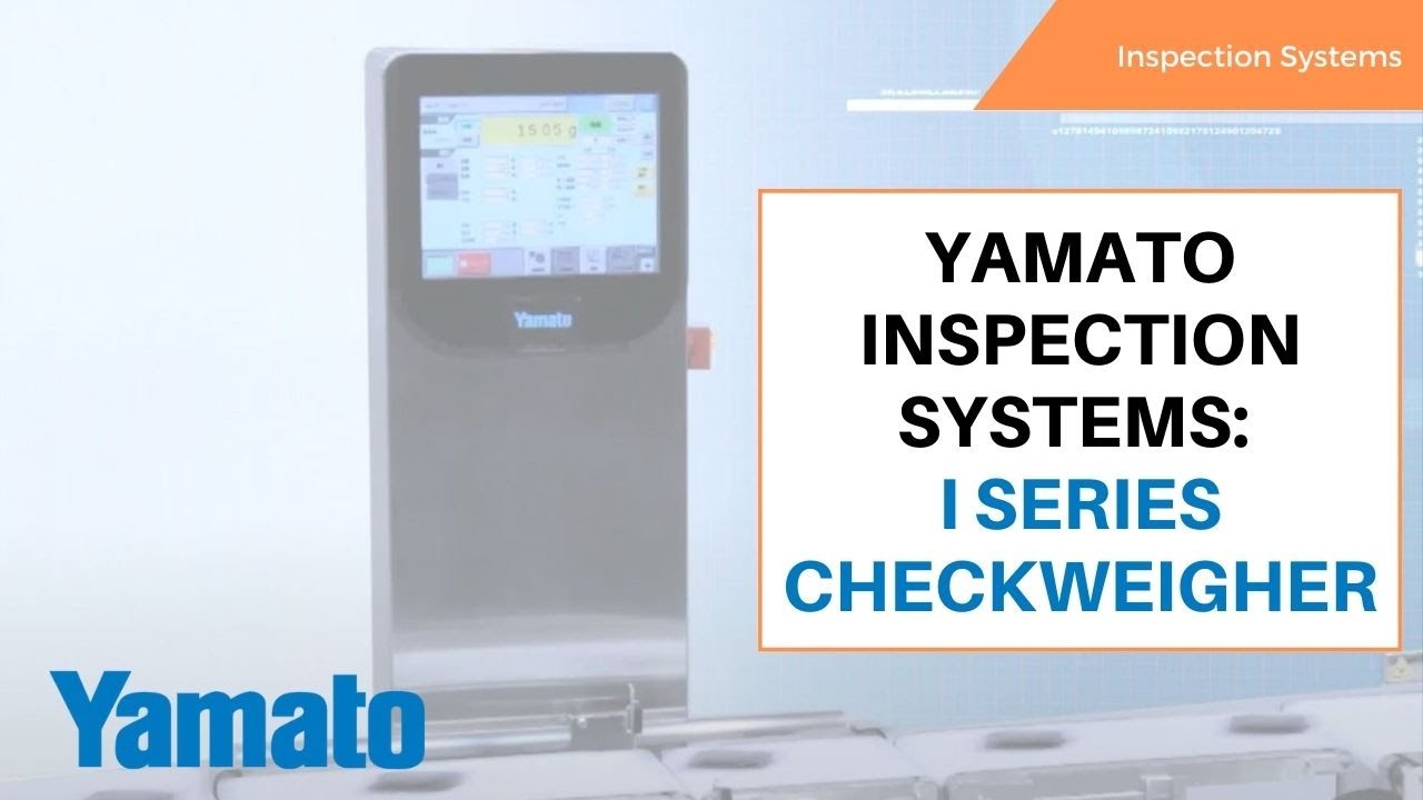 Yamato Inspection Systems: I Series Checkweigher
