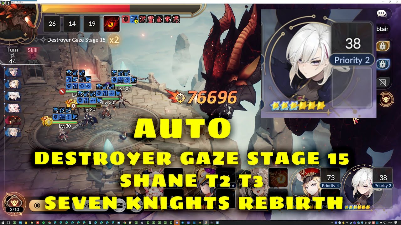 Destroyer Gaze  Stage 15 auto Shane T2 T3 Seven Knights ReBirth