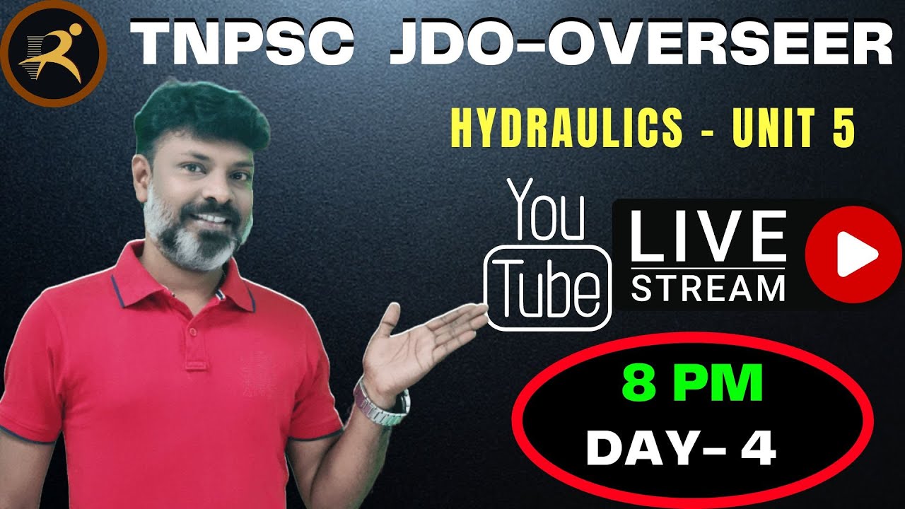 TNPSC JDO-OVERSEER - HYDRAULICS REVISION - UNIT 5 - FULL REVISION - IMPORTANT CONCEPTS AND MCQs