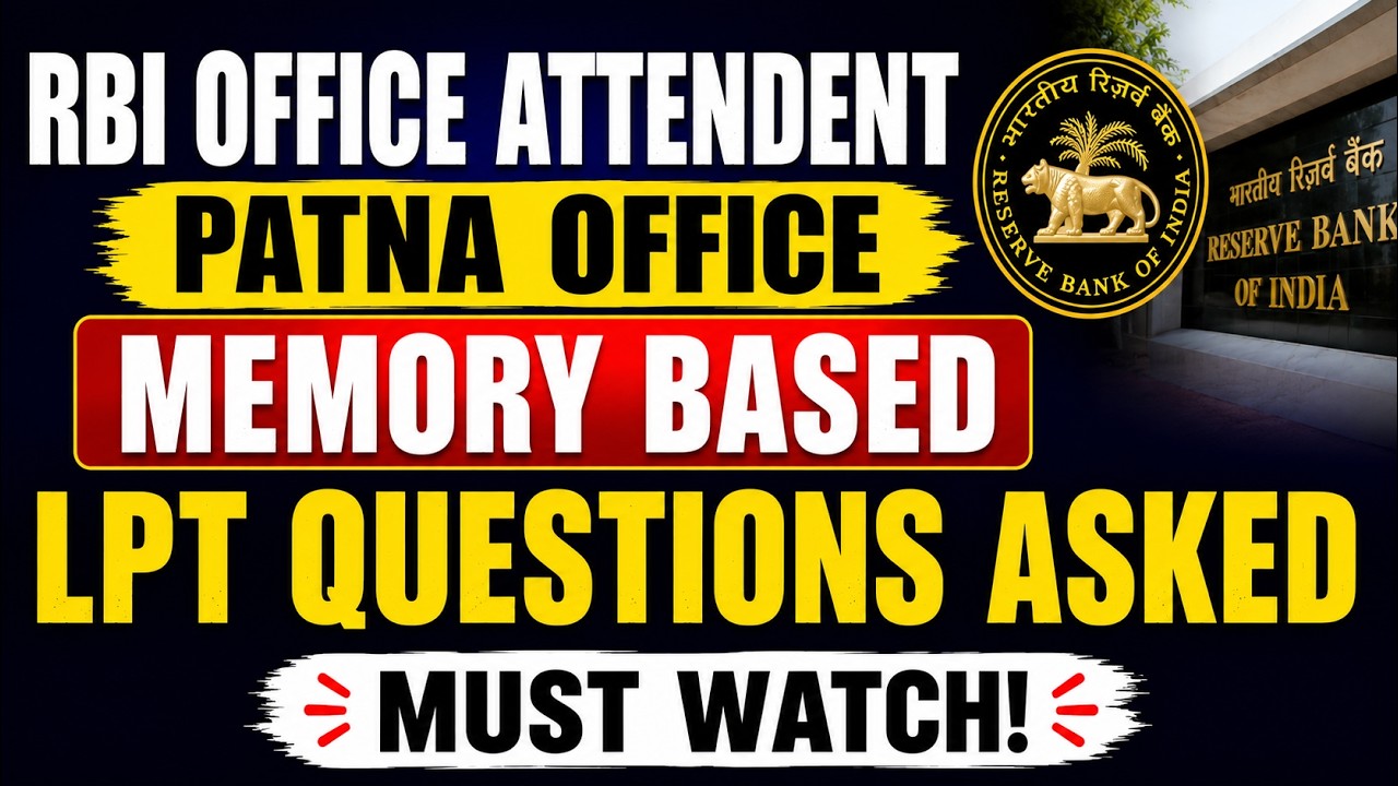 RBI Office Attendant Patna Office LPT Memory Based Questions | RBI Attendant LPT Review 2026.#rbilpt