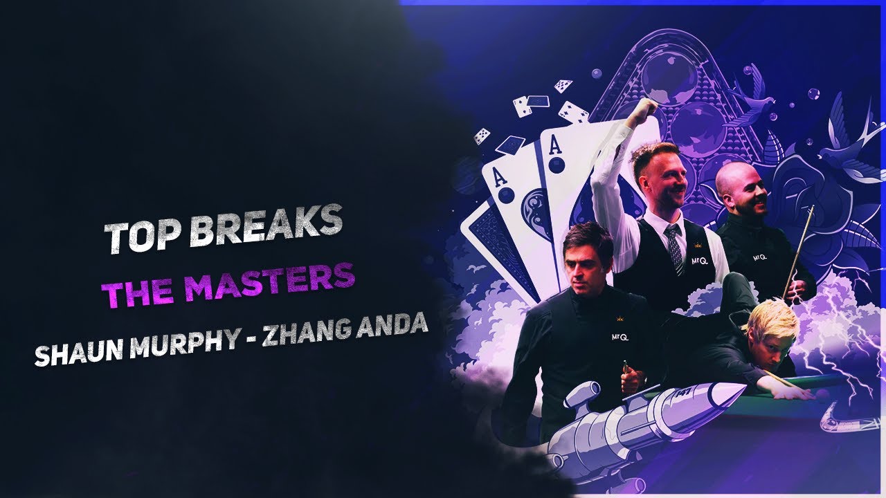 Shaun Murphy Vs Zhang Anda - The Masters 2024 - Top Breaks