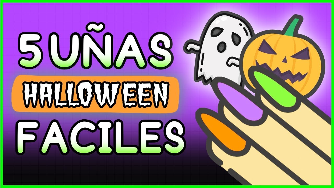 5 DISEÑOS RÁPIDOS y FÁCILES 👻 UÑAS para HALLOWEEN 🎃 Manicura en UÑAS CORTAS  👻