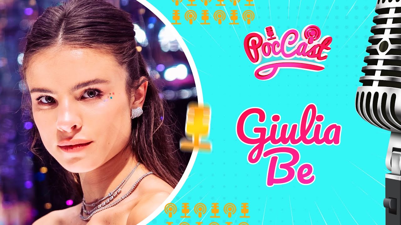 GIULIA BE - POCCAST #52