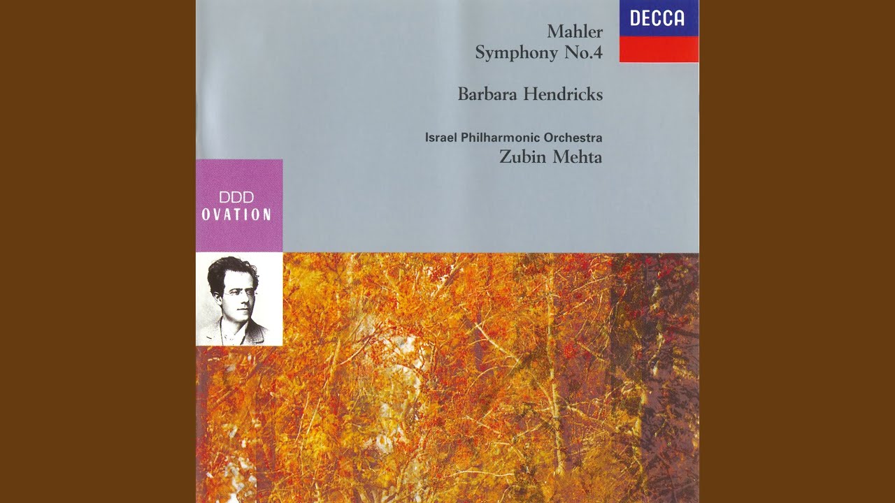 Mahler: Symphony No. 4 in G: 1. Bedächtig. Nicht eilen - Recht gemächlich