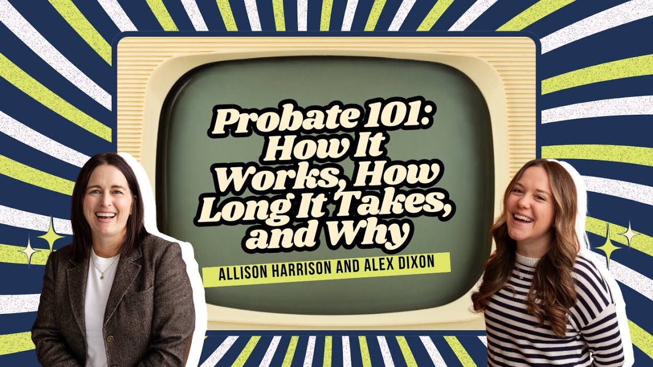 Probate Chapter 7: Planning Ahead To Avoid Probate