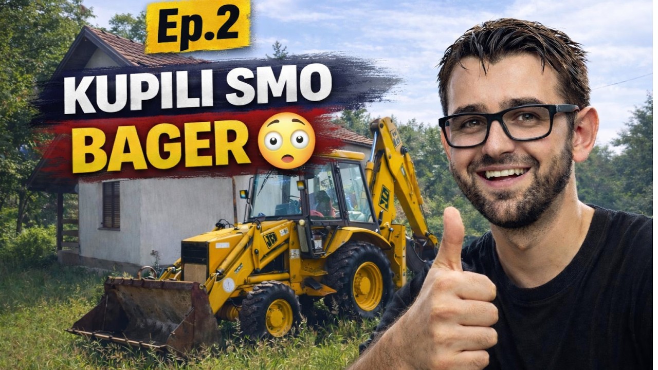 Kupili smo BAGER! Nastavljamo unutrašnje uređenje vikendice Ep.2