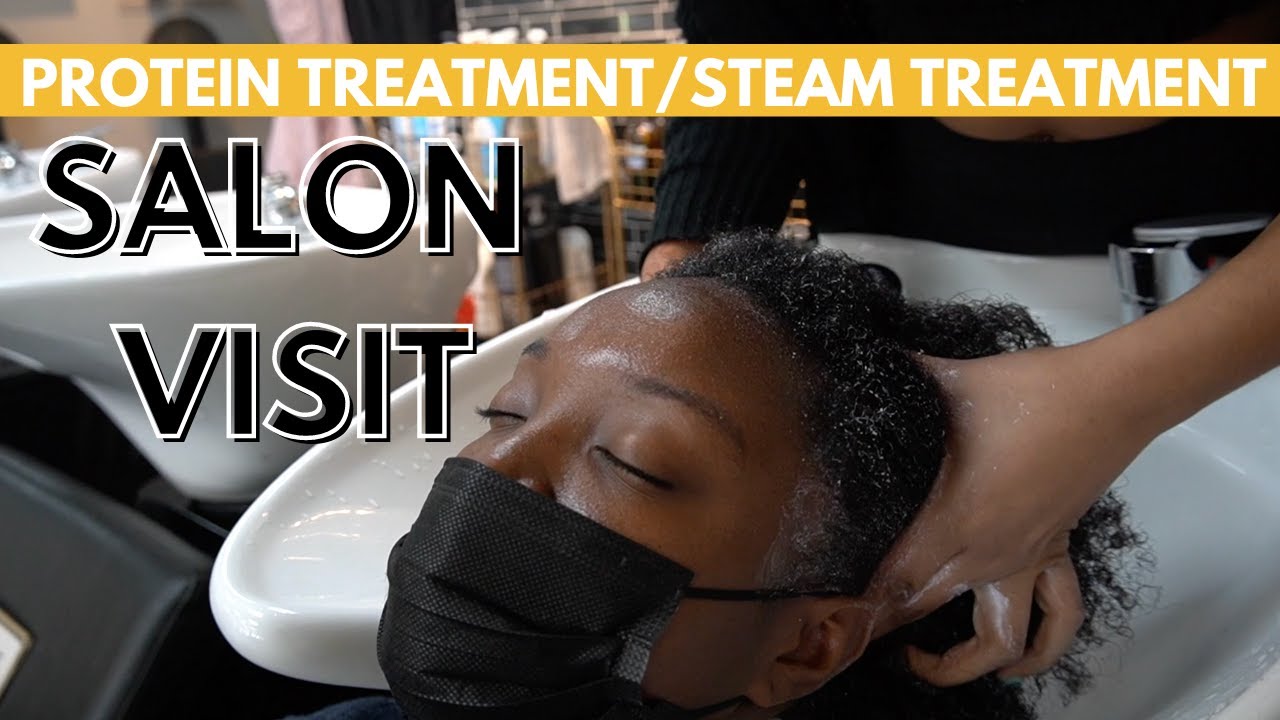 Steam and Protein Treatment + Blow Dry on Natural Hair | Salon Visit