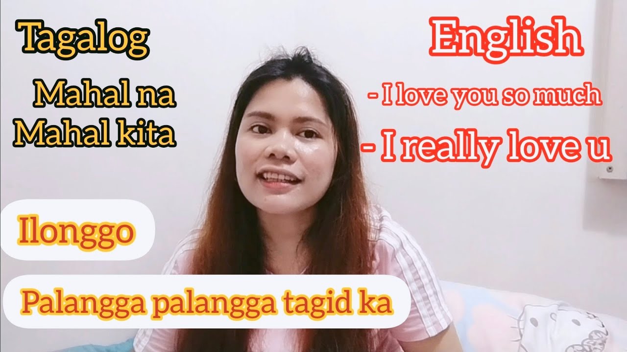 TAGALOG/ILONGGO/HILIGAYNON ENGLISH / TRANSLATION