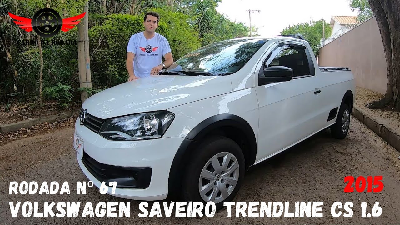 SAVEIRO 2015 - Trendline 1.6 CS - Boa no mercado de usados mas merece uma nova geração - Rodada Nº67