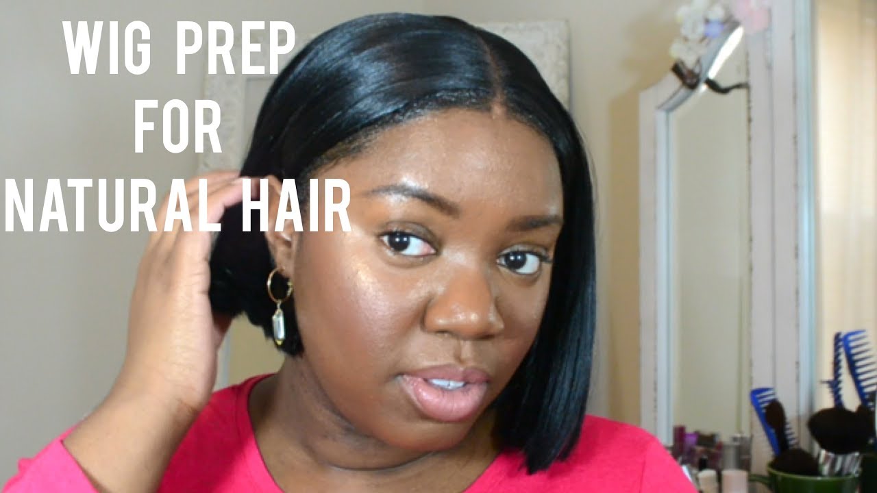 How To Prep Natural Hair Under Wig Without Braids 💕