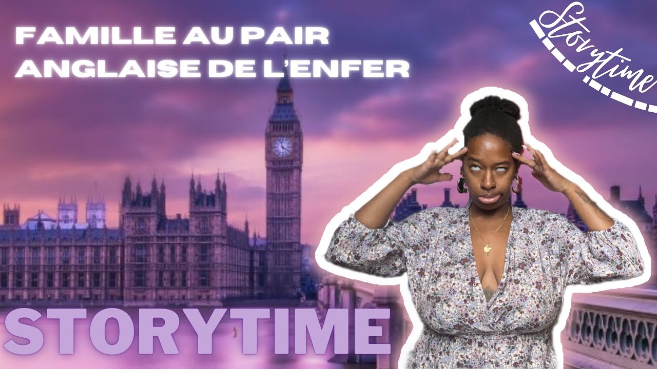 STORYTIME : S&eacute;questr&eacute;e par une famille aupair &agrave; Londres 🤡 | SIDUZL