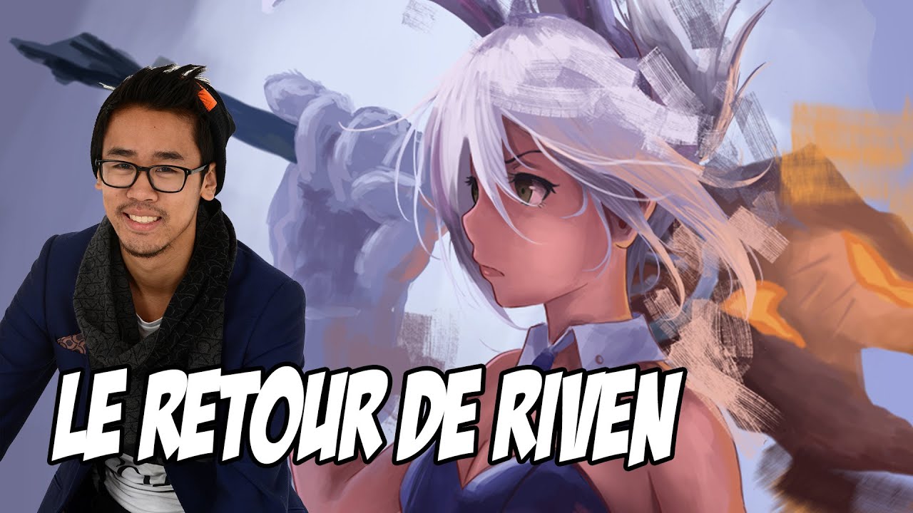 JE REJOUE RIVEN EN S6 !