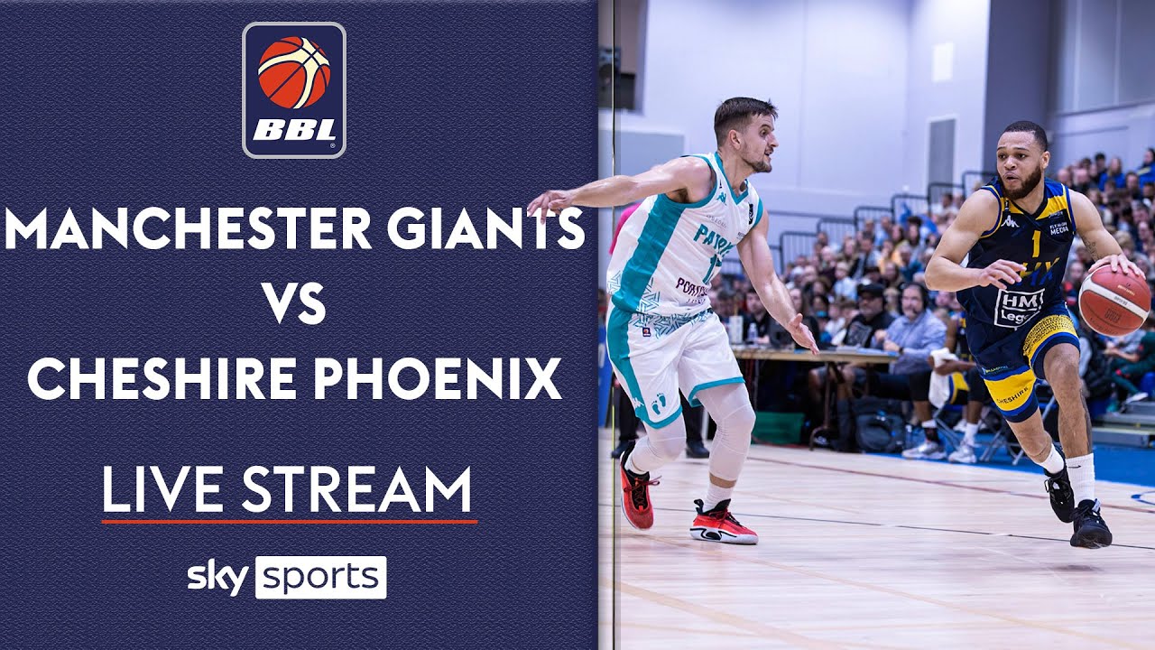 LIVE! BBL | Manchester Giants vs Cheshire Phoenix | British Basketball League