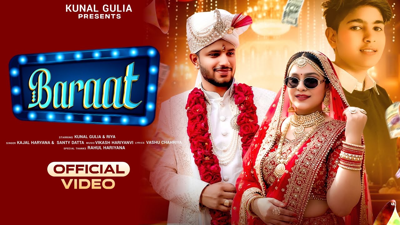 BARAAT(Official Video) KUNAL GULiA | RIYA JATAV| KAJAL HARIYANA |SHANTY DATTA|New Haryanvi Song 2026