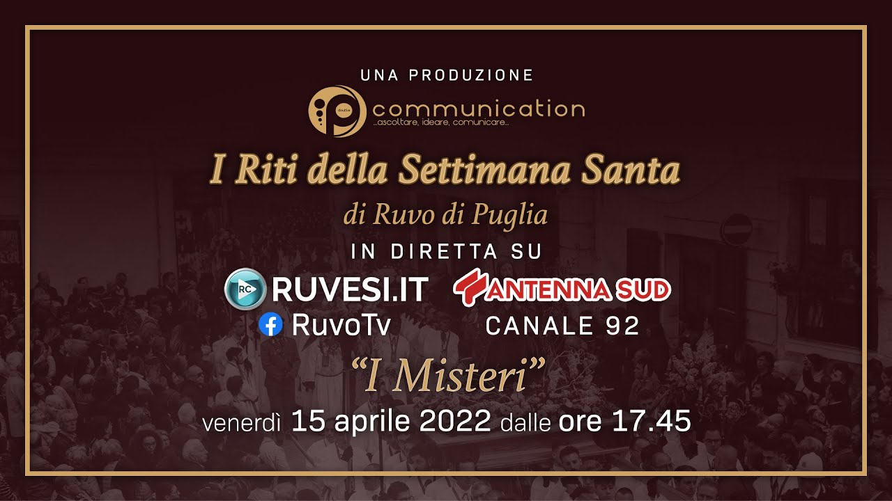 I Riti della Settimana Santa di Ruvo di Puglia - 