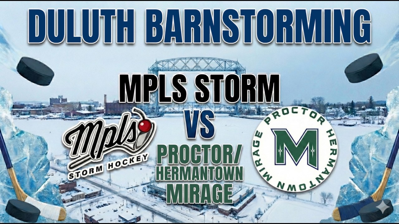 Duluth Barnstorming - Game 3 vs Proctor/Hermantown Mirage
